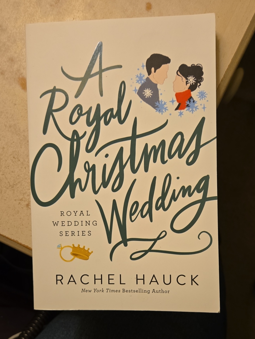 A Royal Christmas Wedding by Rachel Hauck -
